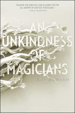 An Unkindness of Magicians