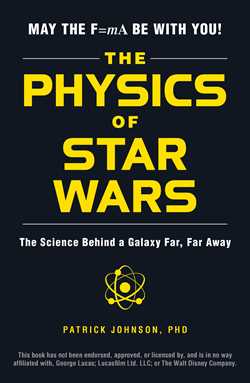 THE PHYSICS OF STAR WARS